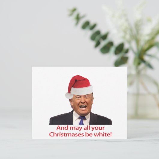 Trump, en moge al je kerstdagen wit zijn. feestdagenkaart (Staand voorkant)