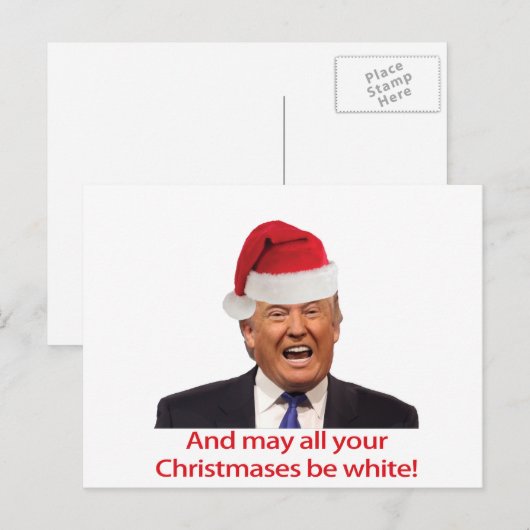 Trump, en moge al je kerstdagen wit zijn. feestdagenkaart (Voorkant / Achterkant)