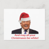 Trump, en moge al je kerstdagen wit zijn. feestdagenkaart (Voorkant)
