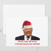 Trump, en moge al je kerstdagen wit zijn. feestdagenkaart (Voorkant / Achterkant)