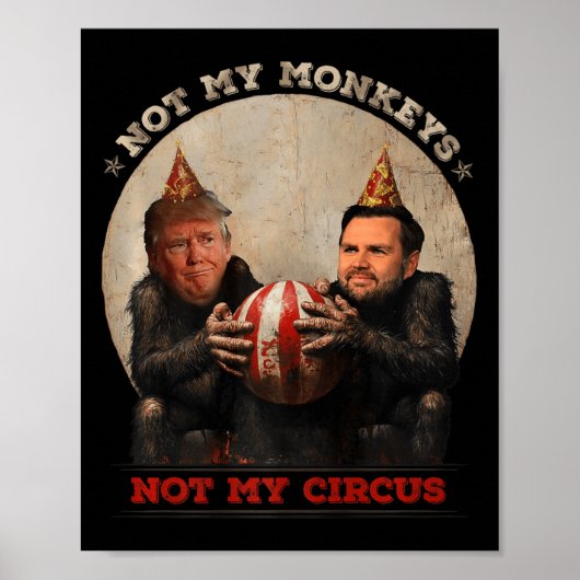 Trump en Vance niet mijn apen niet mijn circus Poster (Voorkant)
