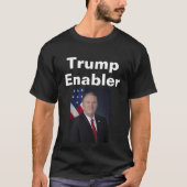 Trump Enabler T-Shirt (Voorkant)