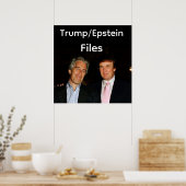 Trump/Epstein Bestanden Poster (Keuken)