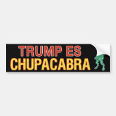 Trump Es Chupacabra Bumpersticker (Voorkant)
