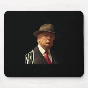 Trump Fafo Design Uni-volwassenen Zwart Humoristis Muismat
