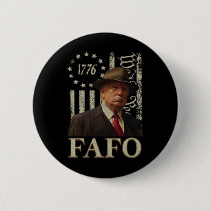 Trump Fafo F in de buurt Ontdek Amerikaanse vlag  Ronde Button 5,7 Cm
