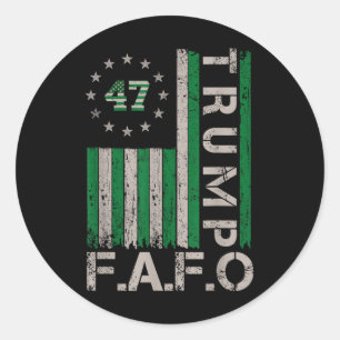 Trump Fafo F rond ontdekken Amerikaanse vlag St. P Ronde Sticker