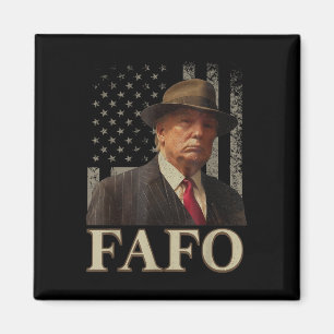 Trump Fafo, Funny Fafo Trump Amerikaanse vlag _1 Magneet