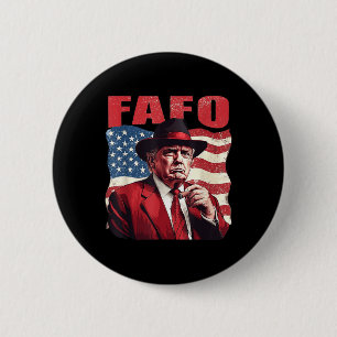 Trump Fafo Funny Fafo Trump Amerikaanse vlag Ronde Button 5,7 Cm