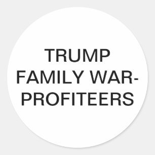 TRUMP FAMILIE OORLOGSWINSTJAGERS Hankamer Artjunkh Ronde Sticker