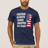 TRUMP FASCISM T-Shirt (Voorkant)