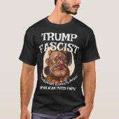 Trump Fascist WANNABEE ICE GESTAPO STORM TROOPER T-shirt (Voorkant)