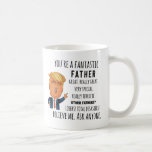 Trump Father, Funny Dad Birthday, Vaderdag mok<br><div class="desc">Of je nu je ochtendkoffie drink,  avondthee of iets daartussenin - deze mok voor je! Het is stevig en glanzend met een levendige afdruk die bestand is tegen de microgolf en afwasmachine. ・ Keramiek ・ Dishwasmachine en microgolfveilig ・ Wit en glanzend</div>