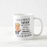 Trump Father, Funny Dad Birthday, Vaderdag mok<br><div class="desc">Of je nu je ochtendkoffie drink,  avondthee of iets daartussenin - deze mok voor je! Het is stevig en glanzend met een levendige afdruk die bestand is tegen de microgolf en afwasmachine.

・ Keramische wasmachine・ Afwasmachine voor microgolven ・ Wit en glanzend</div>