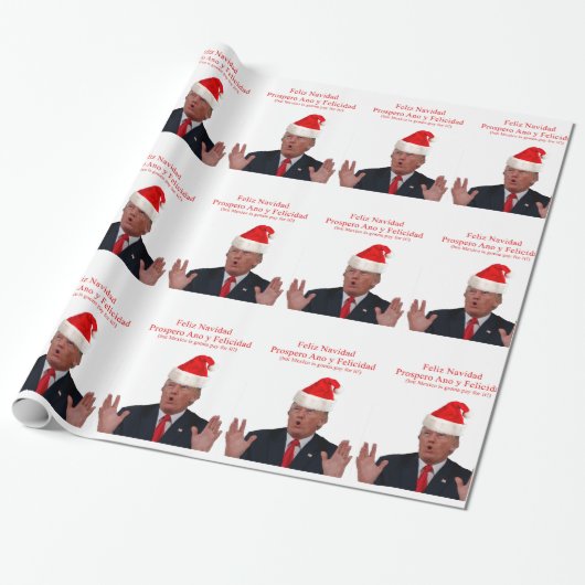 Trump. Feliz Navidad, Mexico gaat ervoor betalen! Cadeaupapier (Uitgerold)