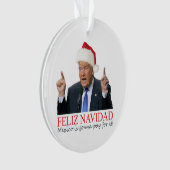 Trump. Feliz Navidad, Mexico gaat ervoor betalen! Ornament (voorkant)