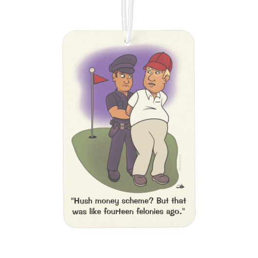 Trump Felonies Auto Luchtverfrisser (Achterkant)