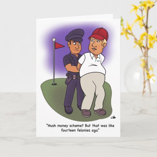 Trump Felonies Wenskaart Kaart (Gele Bloem)