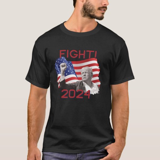 Trump Fight 2024-campagne T Shirt T-Shirt (Voorkant)
