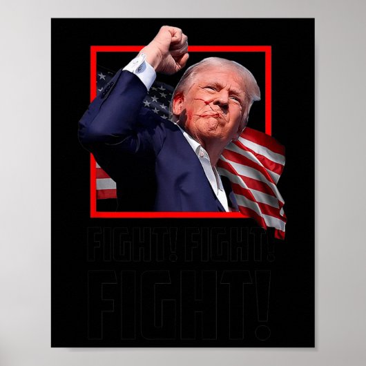 Trump Fight Fight Fight Poster (Voorkant)