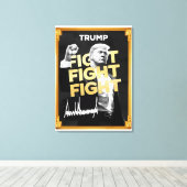 Trump Fight Fight - Inspirerende canvas voor kunst (Insitu (Houten vloer))