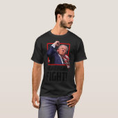 Trump Fighting Fighters Supporters Amerikanen T-shirt (Voorkant volledig)