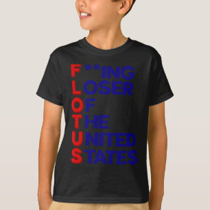 Trump Flotus Verliezer Verenigde Staten Politieke T-shirt
