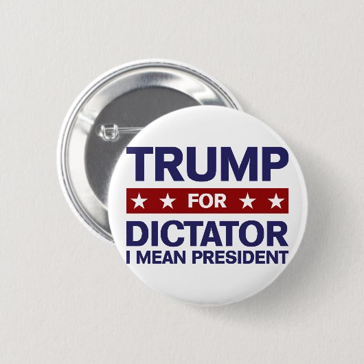 Trump for Dictator Ronde Button 5,7 Cm (Voorkant /achterkant)