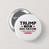 Trump for Dictator Ronde Button 5,7 Cm (Voorkant /achterkant)