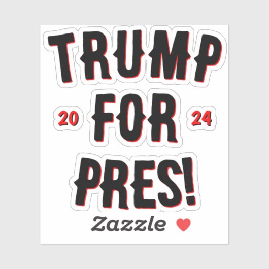 Trump for President 2024 Sticker (Vel)