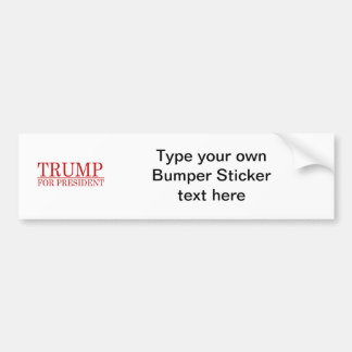 TRUMP FOR PRESIDENT (Red) Bumpersticker