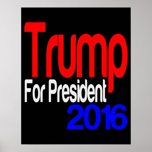 Trump for President Red White and Blue Poster (Voorkant)
