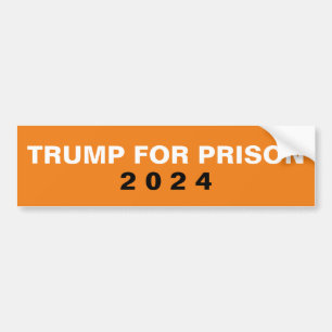 Trump for Prison bumper sticker