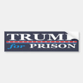 TRUMP FOR PRISON BUMPERSTICKER (Voorkant)