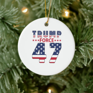 Trump Force 47 Keramisch Ornament