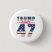 Trump Force 47 Ronde Button 3,2 Cm (Voorkant)