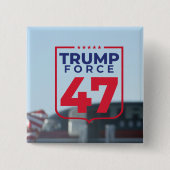 Trump Force 47 verkiezingen Vierkante Button 5,1 Cm (Voorkant)