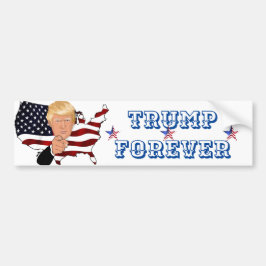 Trump Forever Bumpersticker