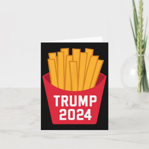 Trump Fries 2024 Trump 2024 Trump Fries 1 Kaart