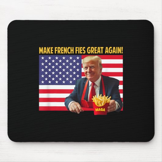Trump Funny Make Fries Great Again Trump Mega 2024 Muismat (Voorkant)