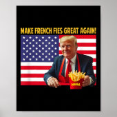 Trump Funny Make Fries Great Again Trump Mega 2024 Poster (Voorkant)
