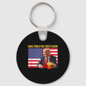Trump Funny Make Fries Great Again Trump Mega 2024 Sleutelhanger (Voorkant)
