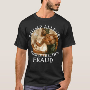 TRUMP FW FV HG BEWEERT MASSALE ERECTIE T-SHIRT