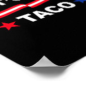 Trump Gaat Altijd Op De Loop Kom Op Taco Grappige Poster (Hoek)
