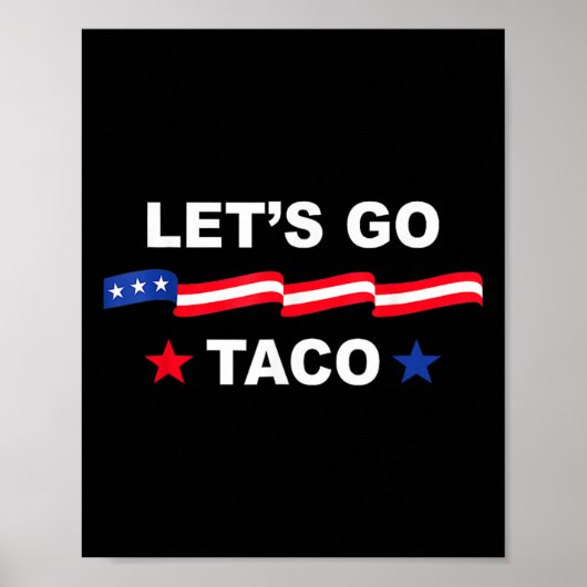 Trump Gaat Altijd Op De Loop Kom Op Taco Grappige Poster (Voorkant)