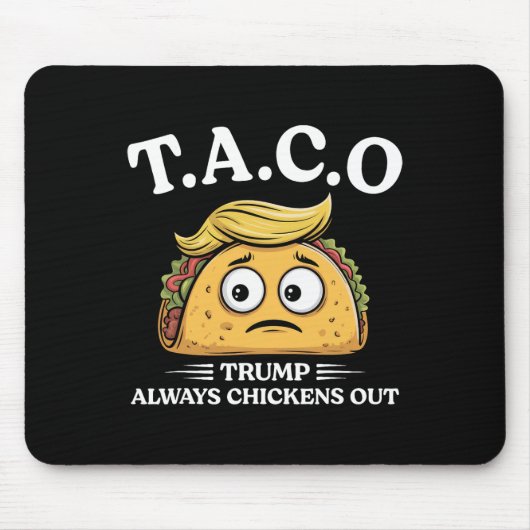 Trump Gaat Altijd Op De Loop Taco Grappige Taco Tr Muismat (Voorkant)