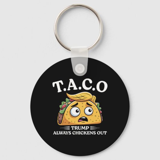 Trump Gaat Altijd Op De Loop Taco Grappige Taco Tr Sleutelhanger (Voorkant)