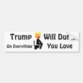 Trump gaat Bumpersticker dumpen (Voorkant)