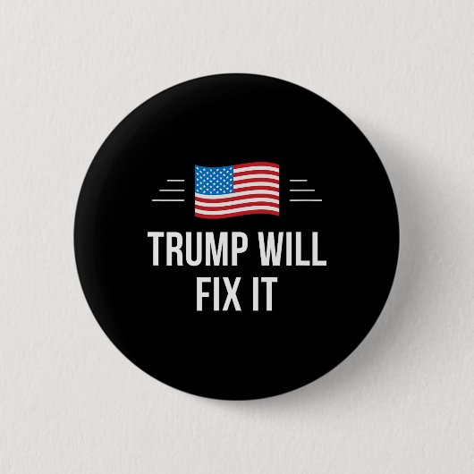 Trump gaat het oplossen - ronde button 5,7 cm (Voorkant)
