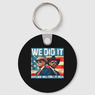 Trump Garbage We Did It Outlaw Hillbilly 2024 Sleutelhanger